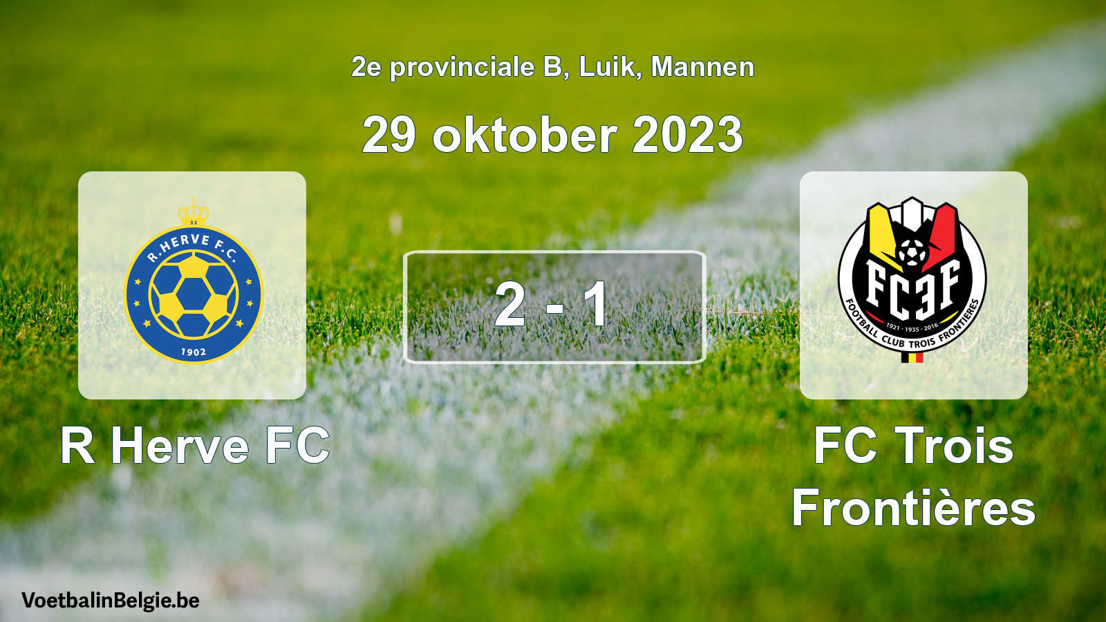 Gespeelde wedstrijd mannenvoetbal: R Herve FC - FC Trois Frontières 2 - 1 (29 oktober 2023)