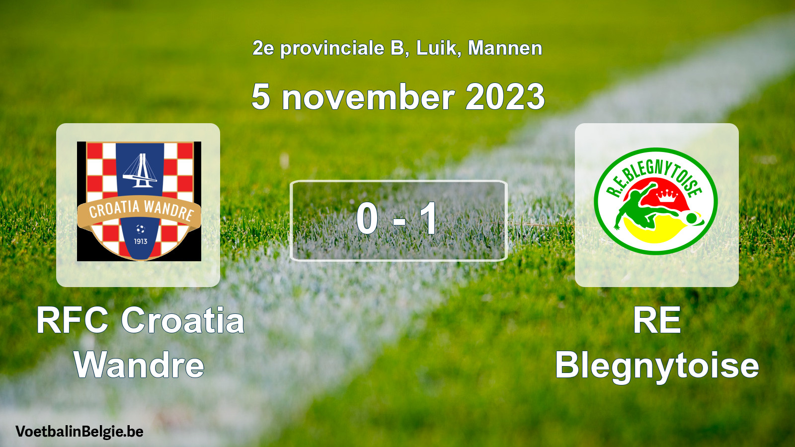 Played match men football: RFC Croatia Wandre - RE Blegnytoise 0 - 1 (5 November 2023)