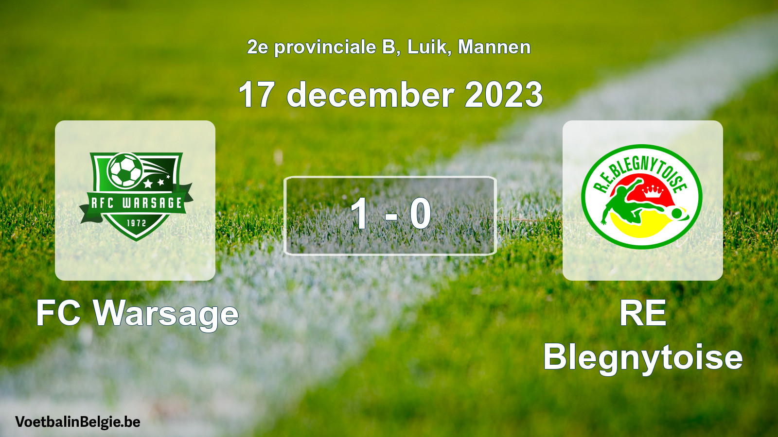 Played match men football: FC Warsage - RE Blegnytoise 1 - 0 (17 December 2023)