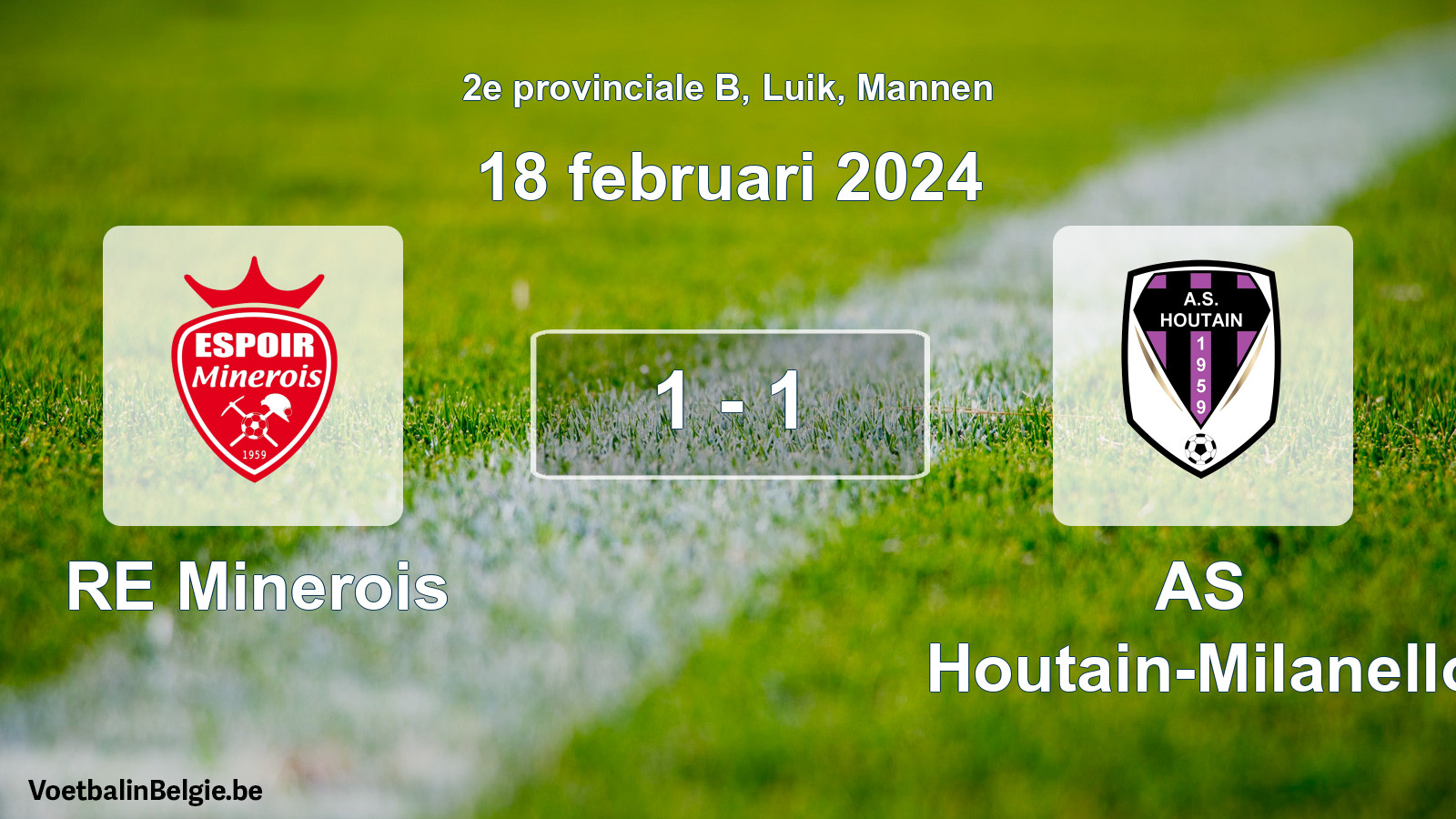 Gespeelde wedstrijd mannenvoetbal: RE Minerois - AS Houtain-Milanello 1 - 1 (18 februari 2024)