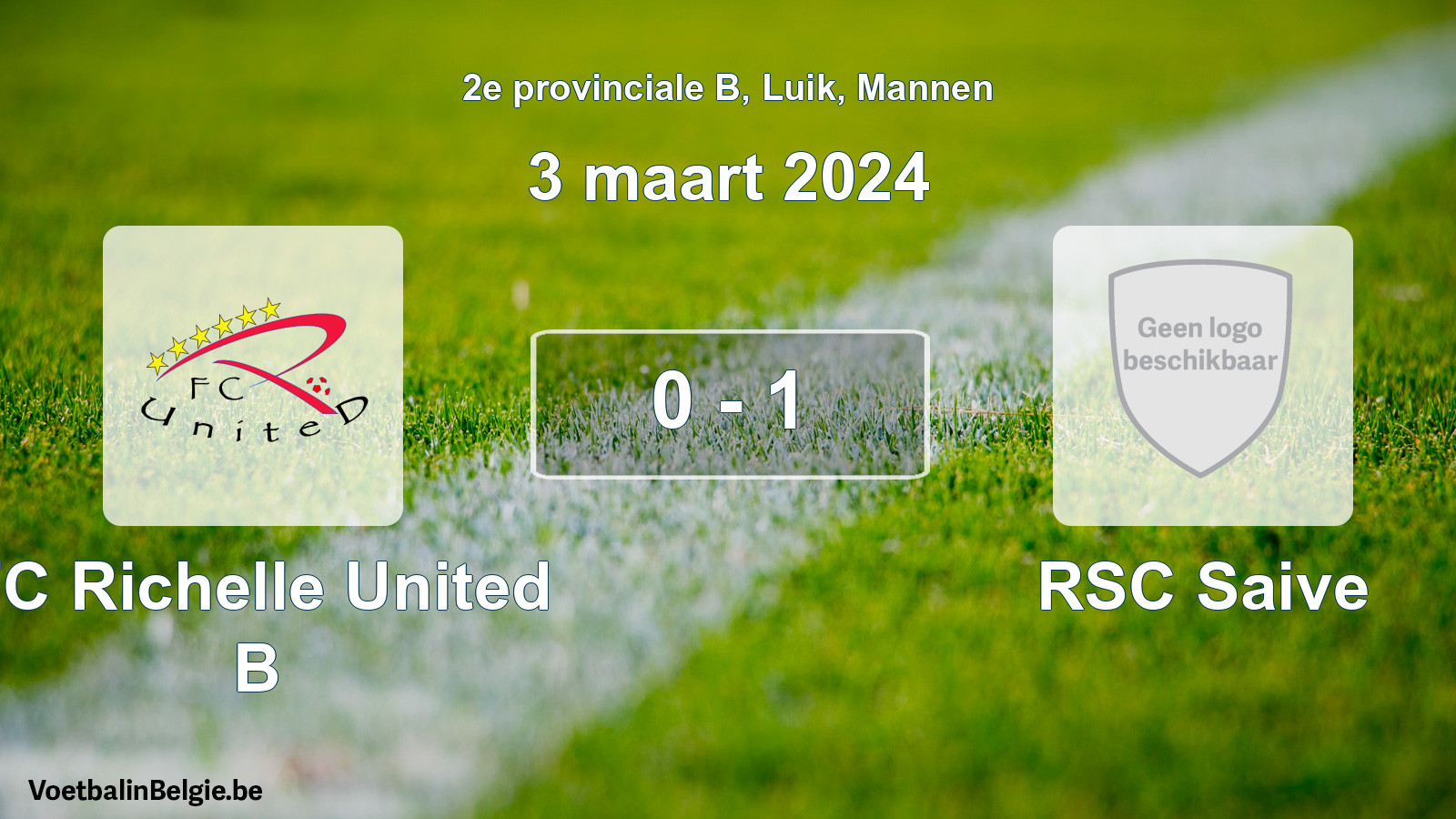 Gespeelde wedstrijd mannenvoetbal: FC Richelle United B - RSC Saive 0 - 1 (3 maart 2024)