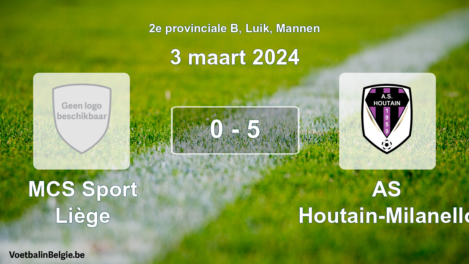 Gespeelde wedstrijd mannenvoetbal: MCS Sport Liège - AS Houtain-Milanello 0 - 5 (3 maart 2024)