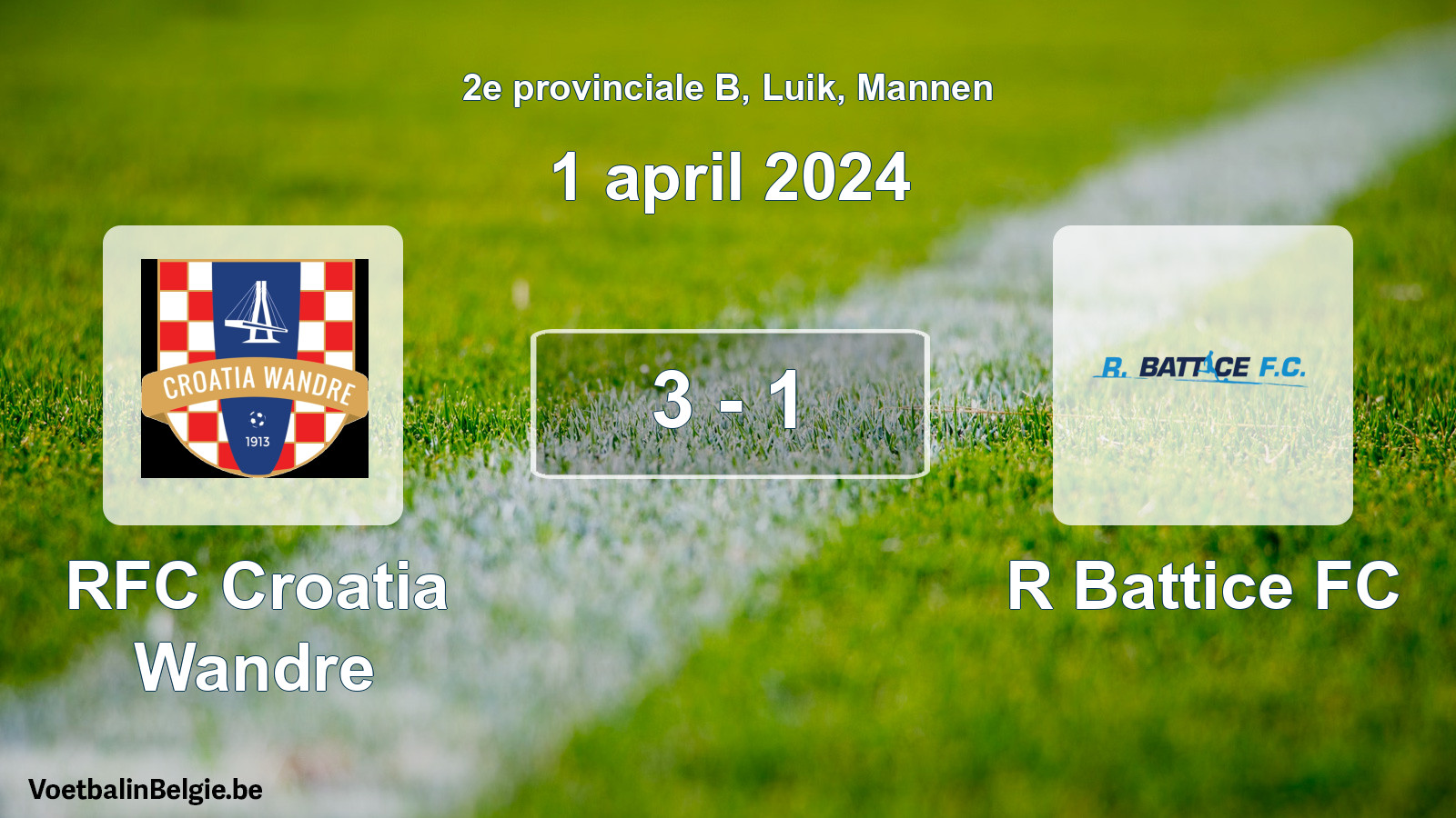 Gespeelde wedstrijd mannenvoetbal: RFC Croatia Wandre - R Battice FC 3 - 1 (1 april 2024)