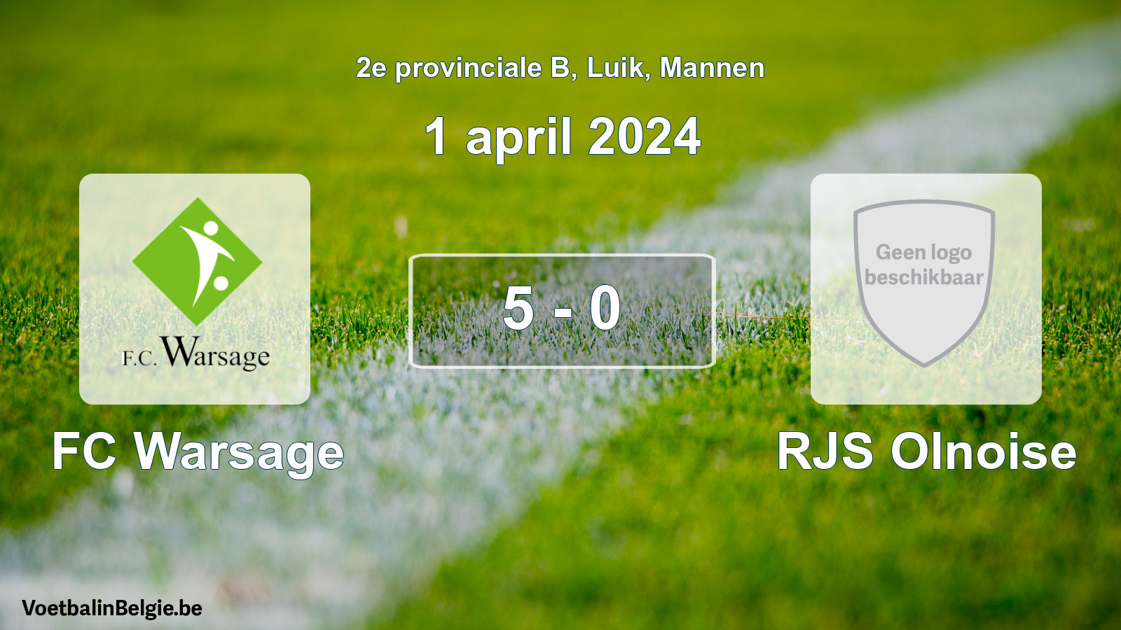 Gespeelde wedstrijd mannenvoetbal: FC Warsage - RJS Olnoise 5 - 0 (1 april 2024)