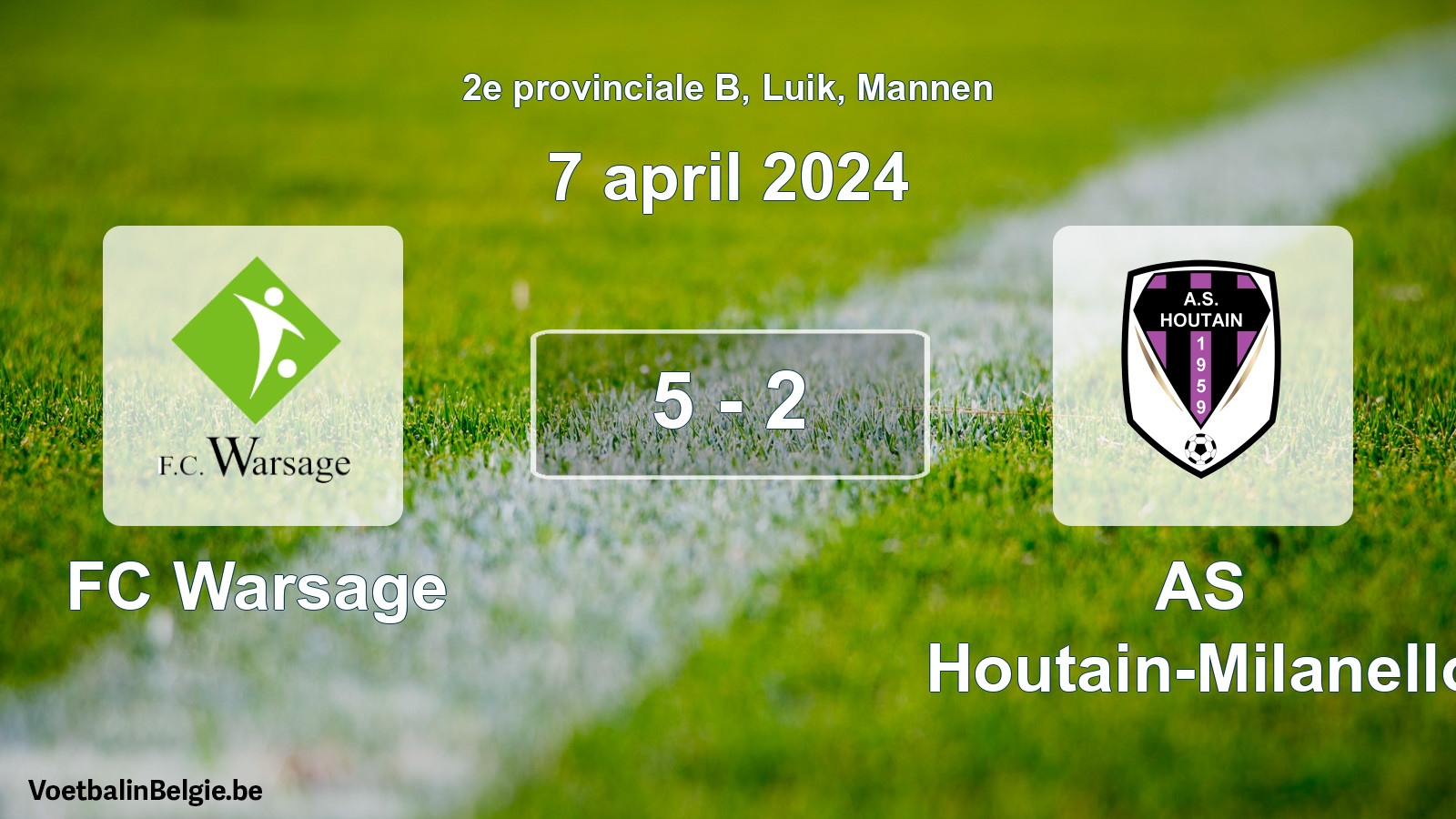 Gespeelde wedstrijd mannenvoetbal: FC Warsage - AS Houtain-Milanello 5 - 2 (7 april 2024)