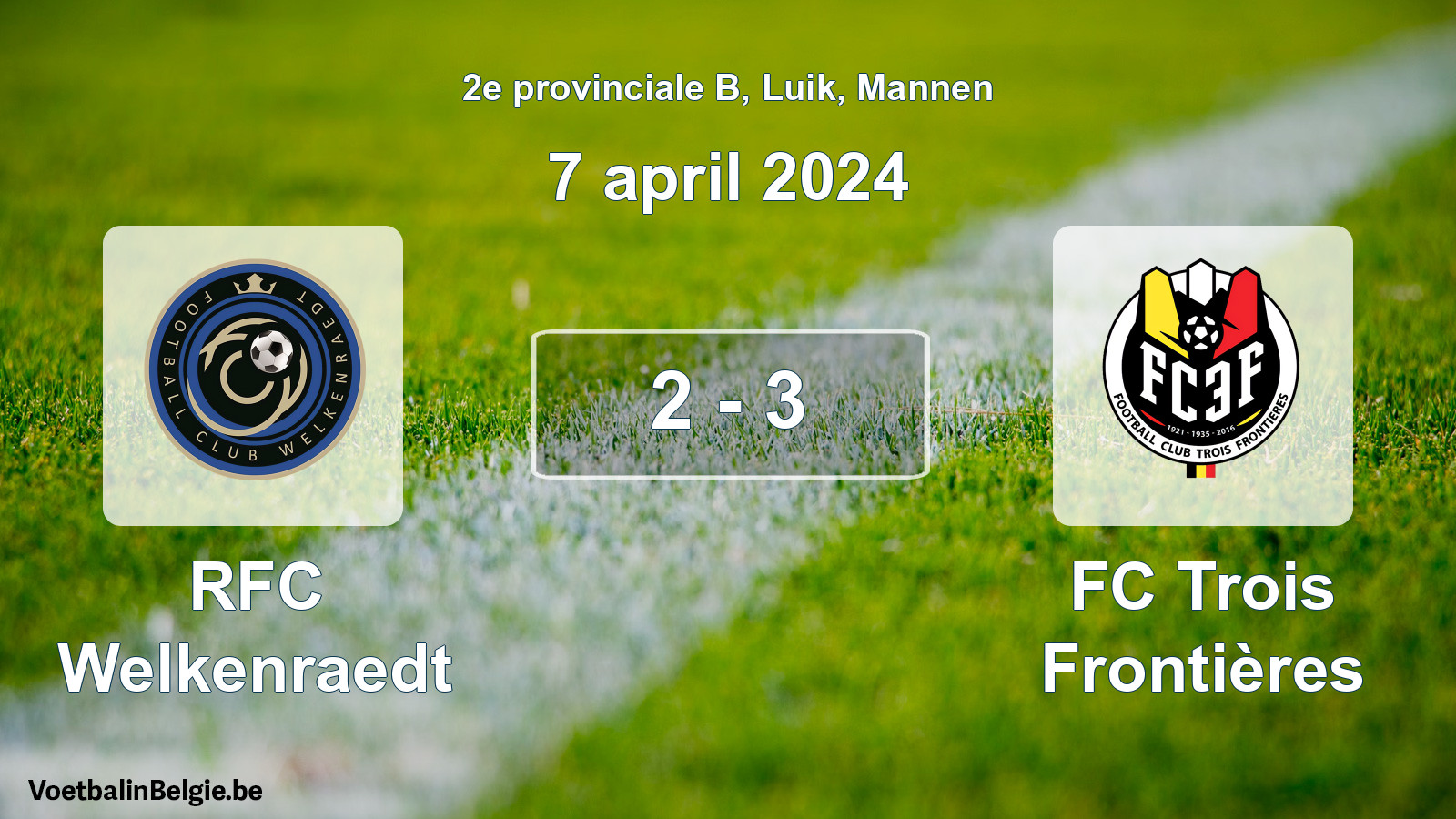 Gespeelde wedstrijd mannenvoetbal: RFC Welkenraedt - FC Trois Frontières 2 - 3 (7 april 2024)