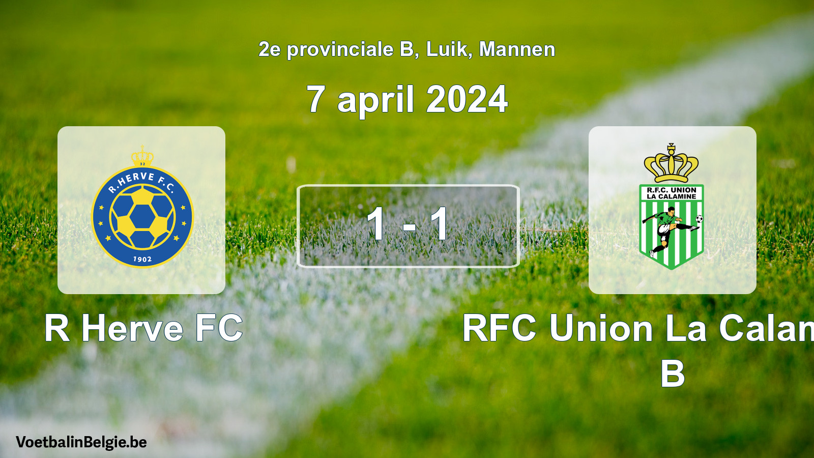 Match joué football hommes: R Herve FC - RFC Union La Calamine B 1 - 1 (7 avril 2024)