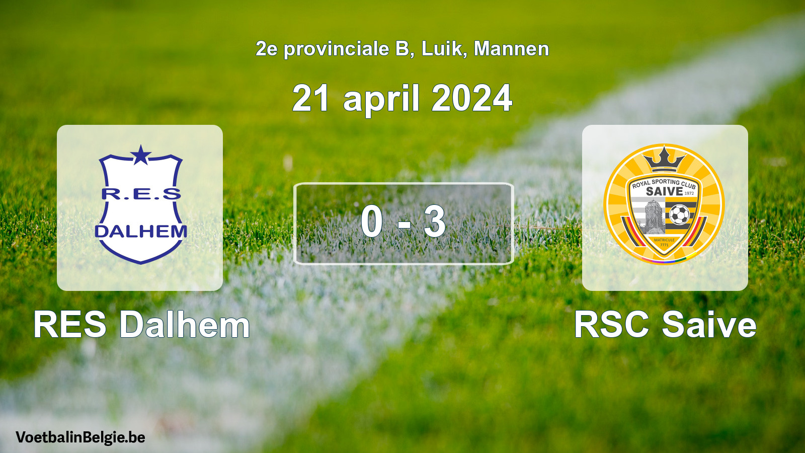 Gespeelde wedstrijd mannenvoetbal: RES Dalhem - RSC Saive 0 - 3 (21 april 2024)