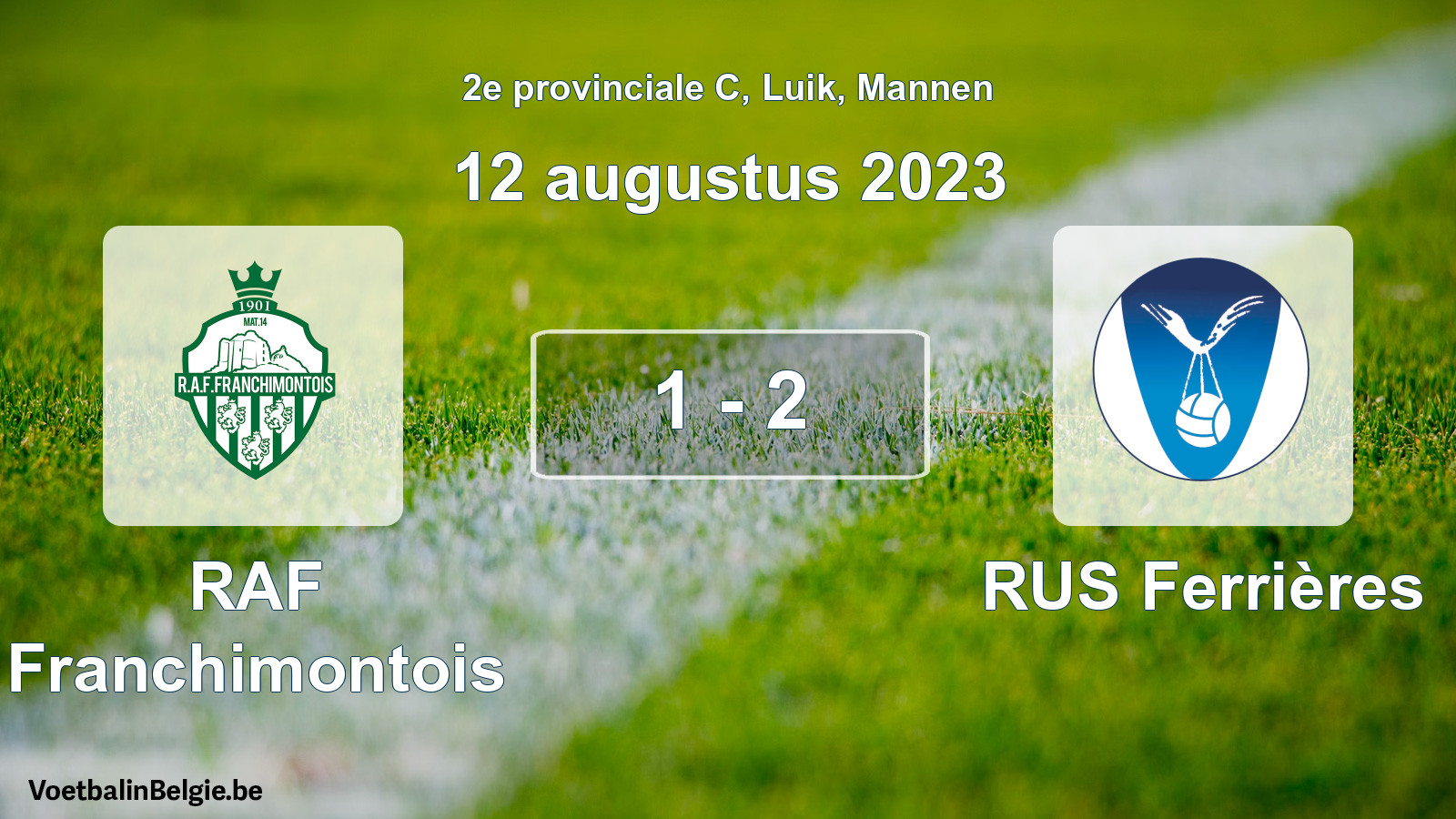 Gespeelde wedstrijd mannenvoetbal: RAF Franchimontois - RUS Ferrières 1 - 2 (12 augustus 2023)