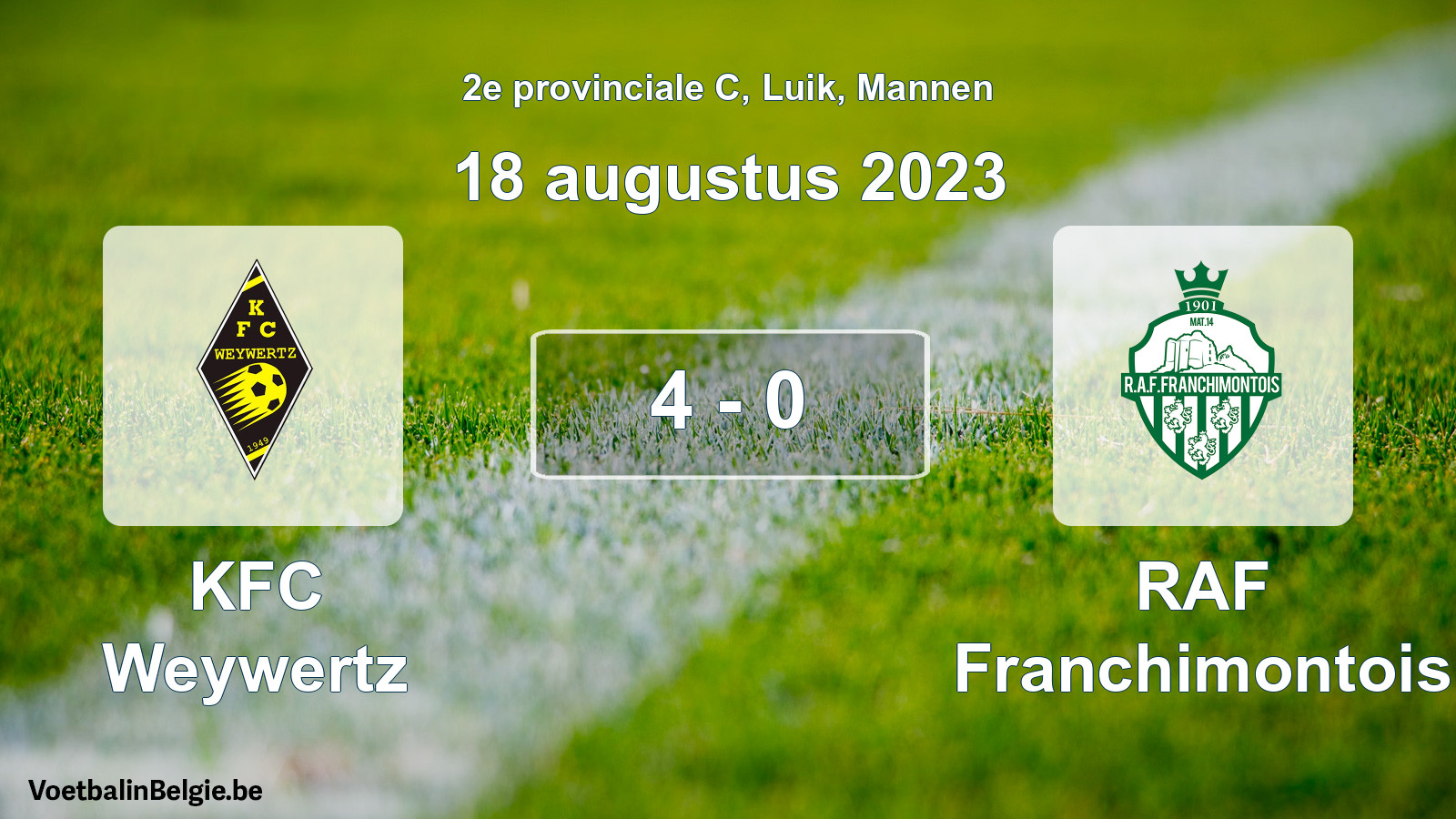 Gespeelde wedstrijd mannenvoetbal: KFC Weywertz - RAF Franchimontois 4 - 0 (18 augustus 2023)