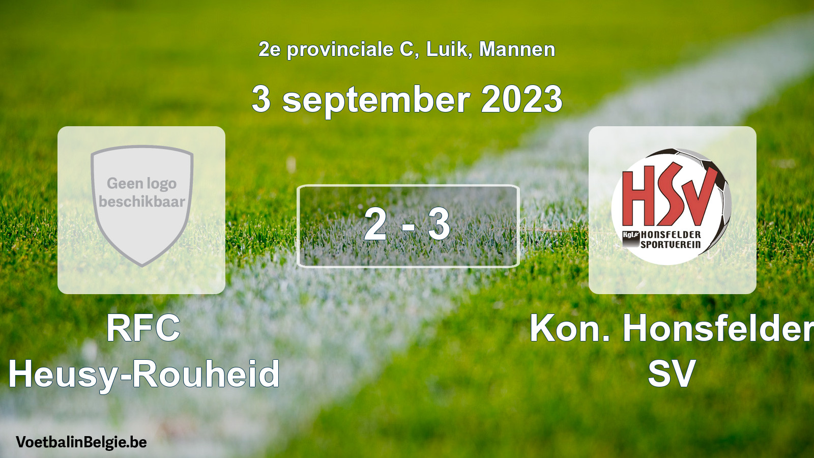 Gespeelde wedstrijd mannenvoetbal: RFC Heusy-Rouheid - Kon. Honsfelder SV 2 - 3 (3 september 2023)