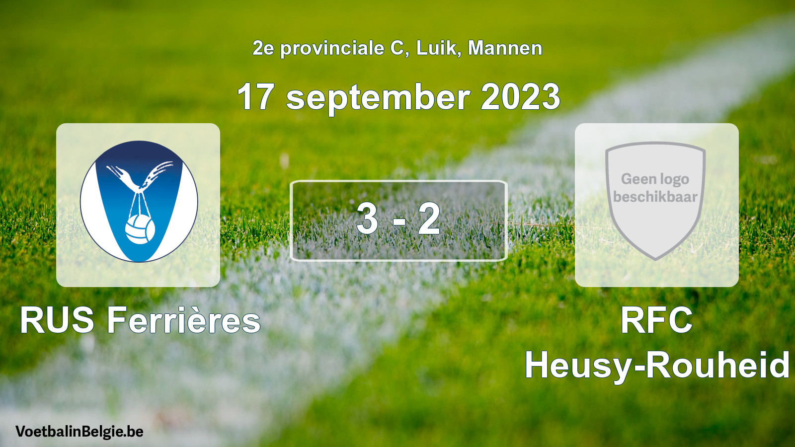Gespeelde wedstrijd mannenvoetbal: RUS Ferrières - RFC Heusy-Rouheid 3 - 2 (17 september 2023)