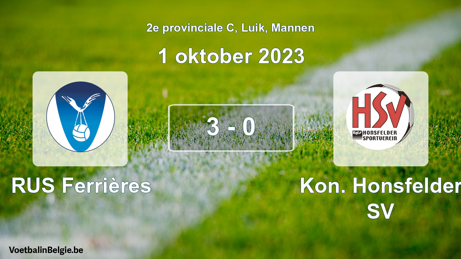 Gespeelde wedstrijd mannenvoetbal: RUS Ferrières - Kon. Honsfelder SV 3 - 0 (1 oktober 2023)