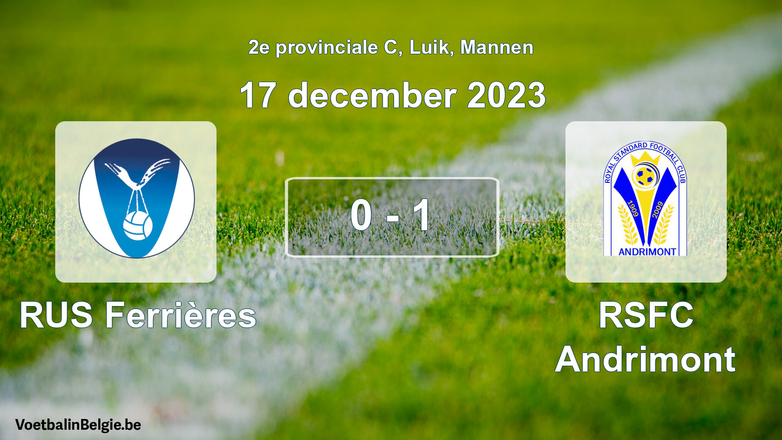 Gespeelde wedstrijd mannenvoetbal: RUS Ferrières - RSFC Andrimont 0 - 1 (17 december 2023)