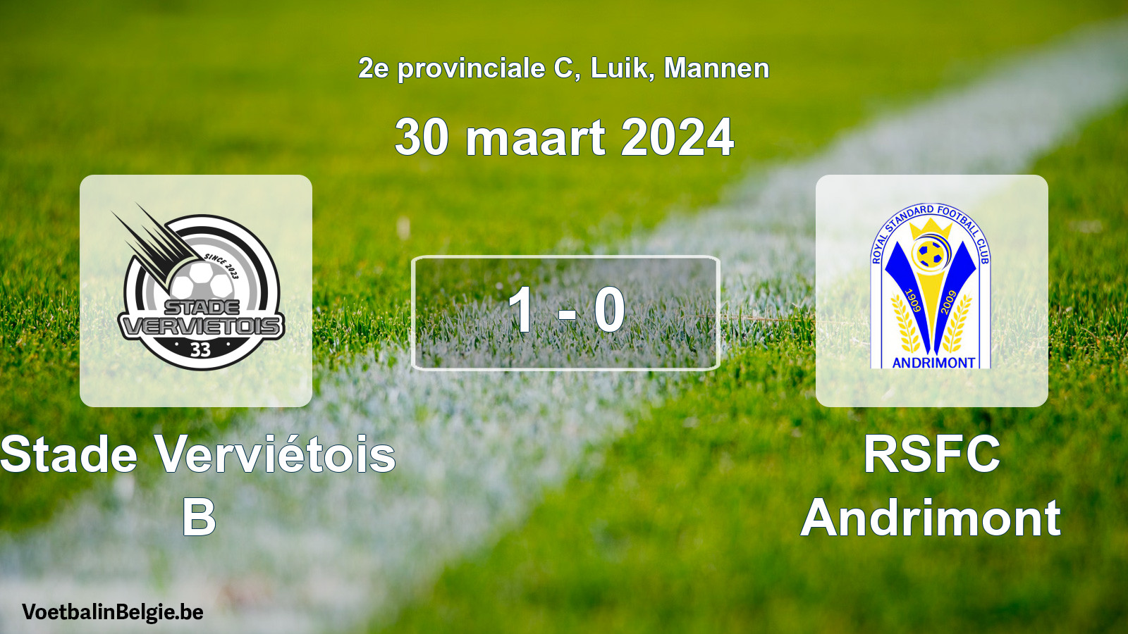 Gespeelde wedstrijd mannenvoetbal: Stade Verviétois B - RSFC Andrimont 1 - 0 (30 maart 2024)