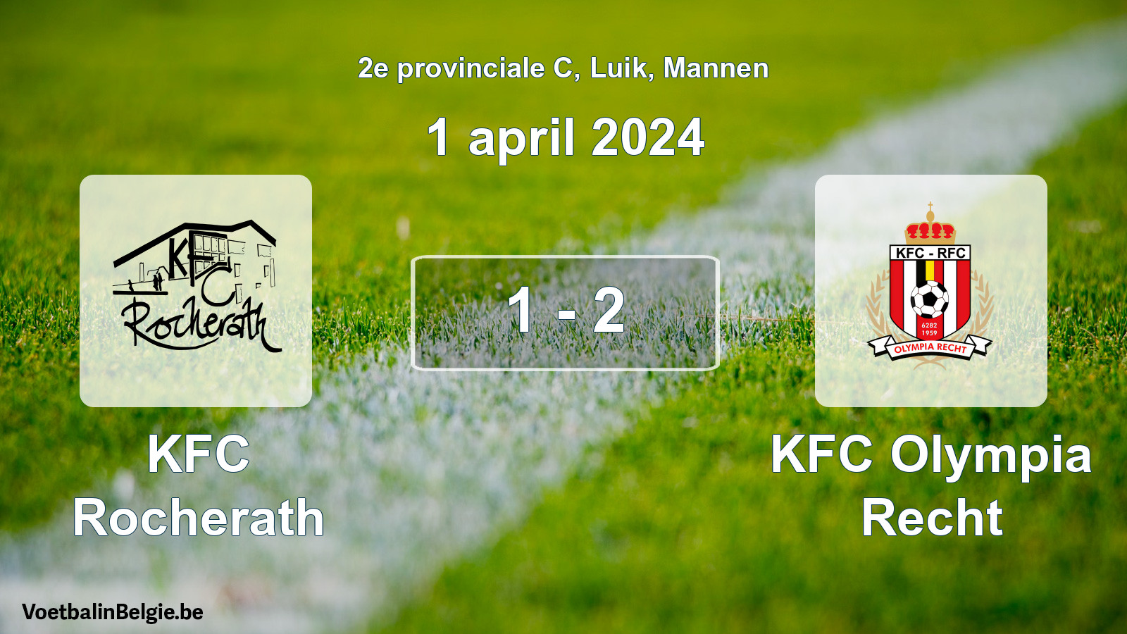 Gespeelde wedstrijd mannenvoetbal: KFC Rocherath - KFC Olympia Recht 1 - 2 (1 april 2024)