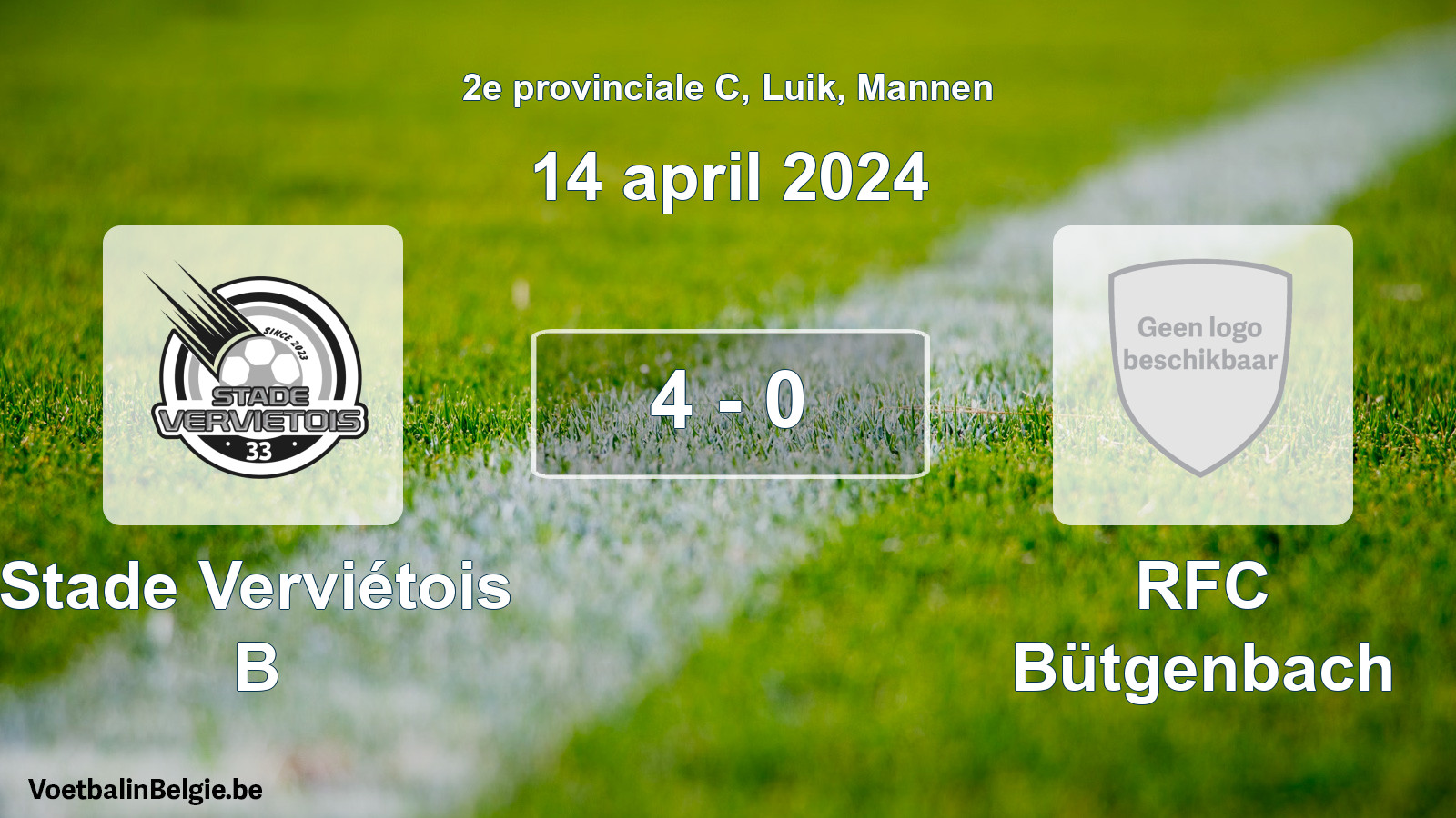 Gespeelde wedstrijd mannenvoetbal: Stade Verviétois B - RFC Bütgenbach 4 - 0 (14 april 2024)