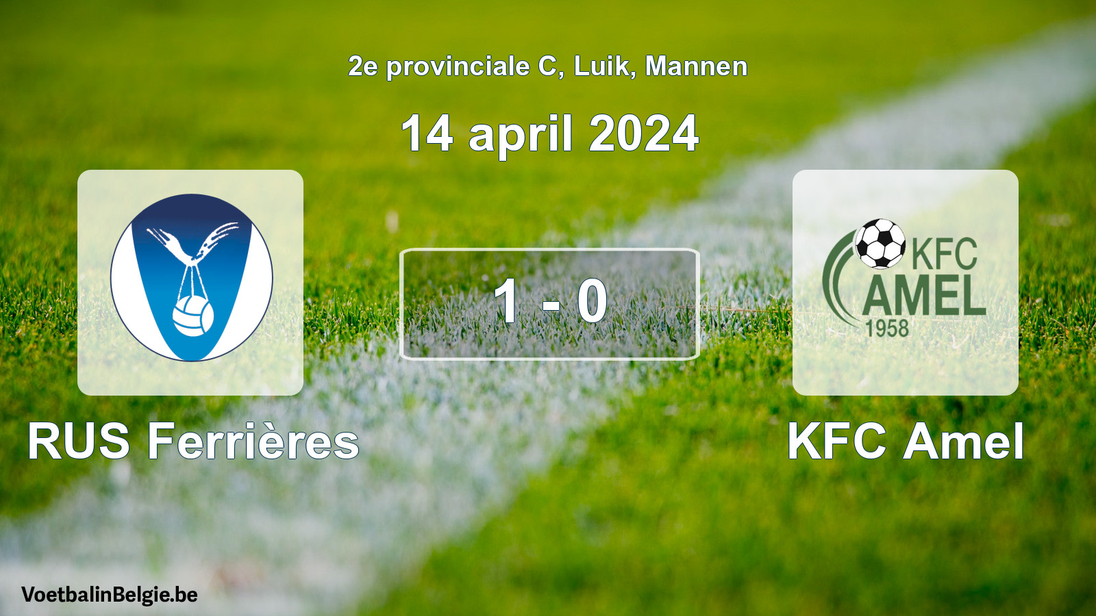 Gespeelde wedstrijd mannenvoetbal: RUS Ferrières - KFC Amel 1 - 0 (14 april 2024)