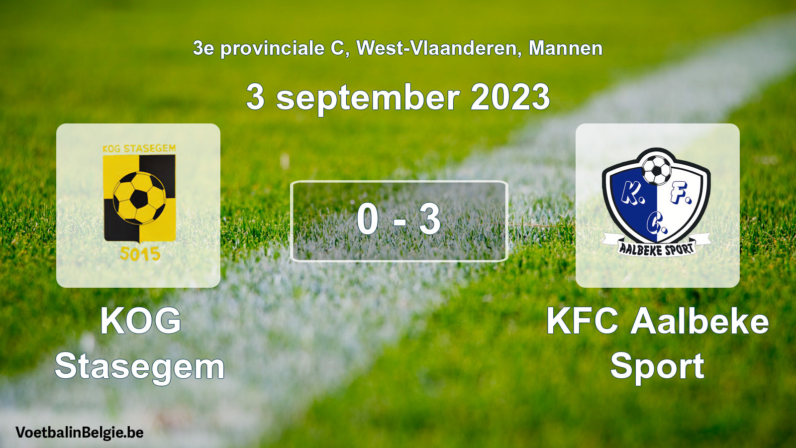 Gespeelde wedstrijd mannenvoetbal: KOG Stasegem - KFC Aalbeke Sport 0 - 3 (3 september 2023)