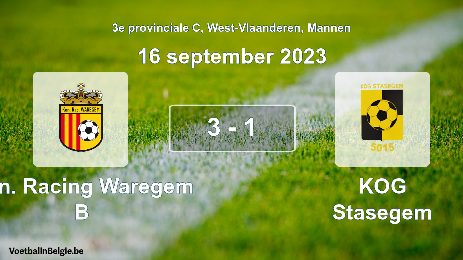 Gespeelde wedstrijd mannenvoetbal: Kon. Racing Waregem B - KOG Stasegem 3 - 1 (16 september 2023)