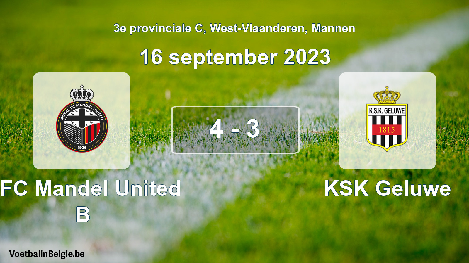 Gespeelde wedstrijd mannenvoetbal: RFC Mandel United B - KSK Geluwe 4 - 3 (16 september 2023)