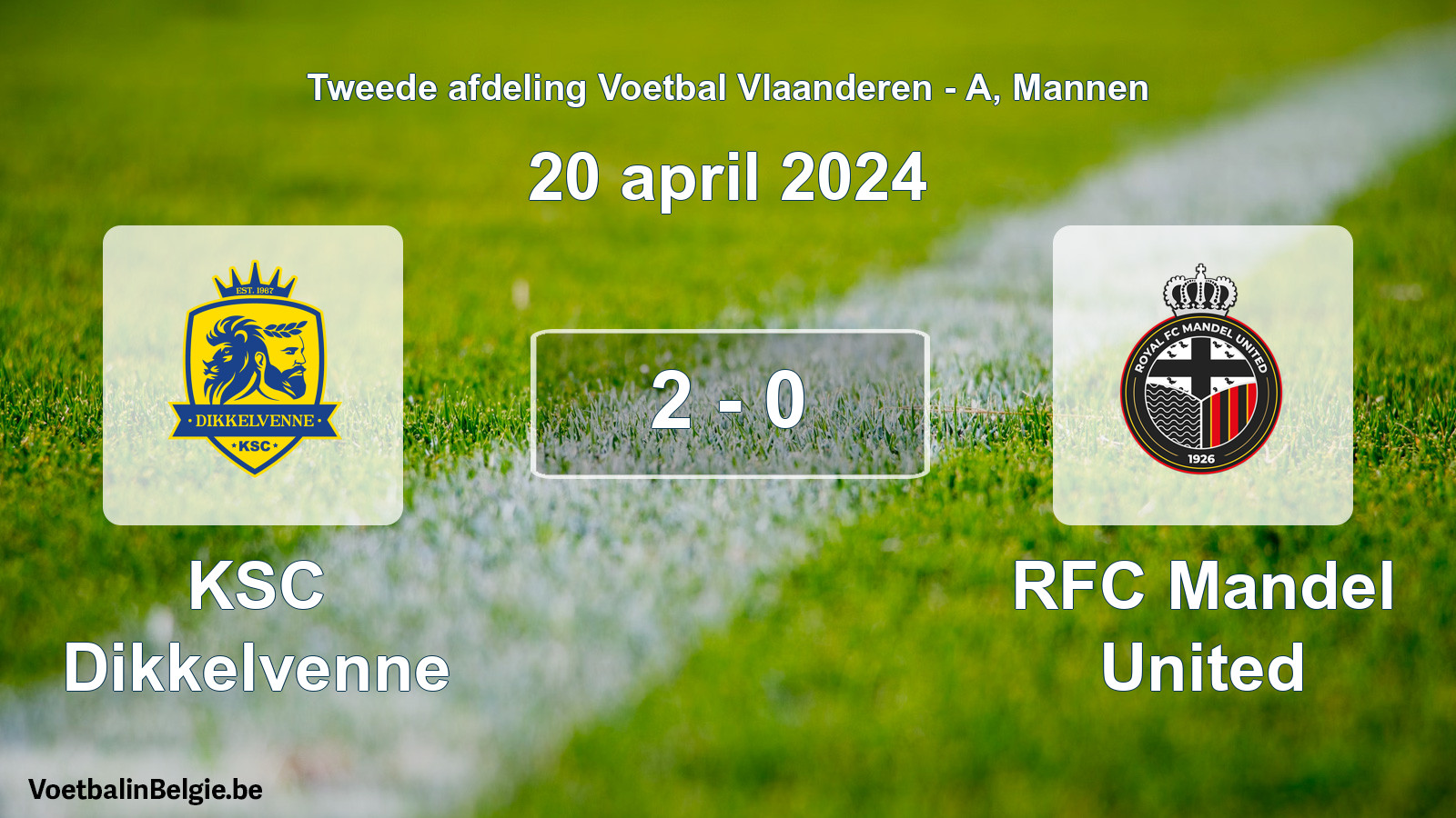Gespeelde wedstrijd mannenvoetbal: KSC Dikkelvenne - RFC Mandel United 2 - 0 (20 april 2024)