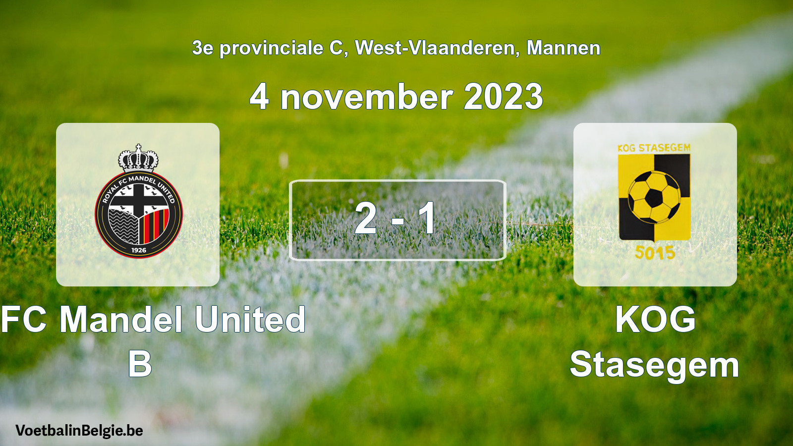 Gespeelde wedstrijd mannenvoetbal: RFC Mandel United B - KOG Stasegem 2 - 1 (4 november 2023)