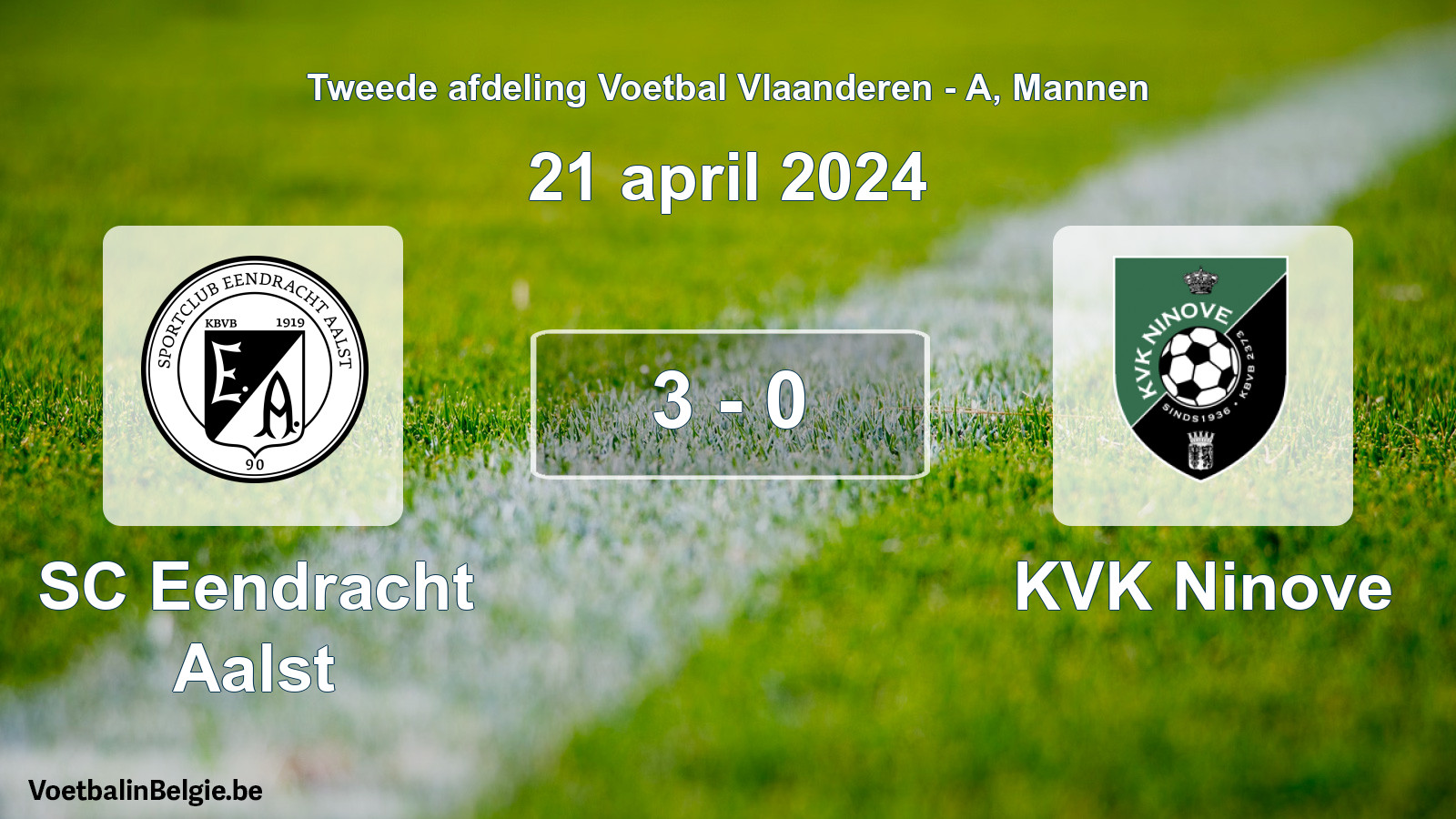 Gespeelde wedstrijd mannenvoetbal: SC Eendracht Aalst - KVK Ninove 3 - 0 (21 april 2024)