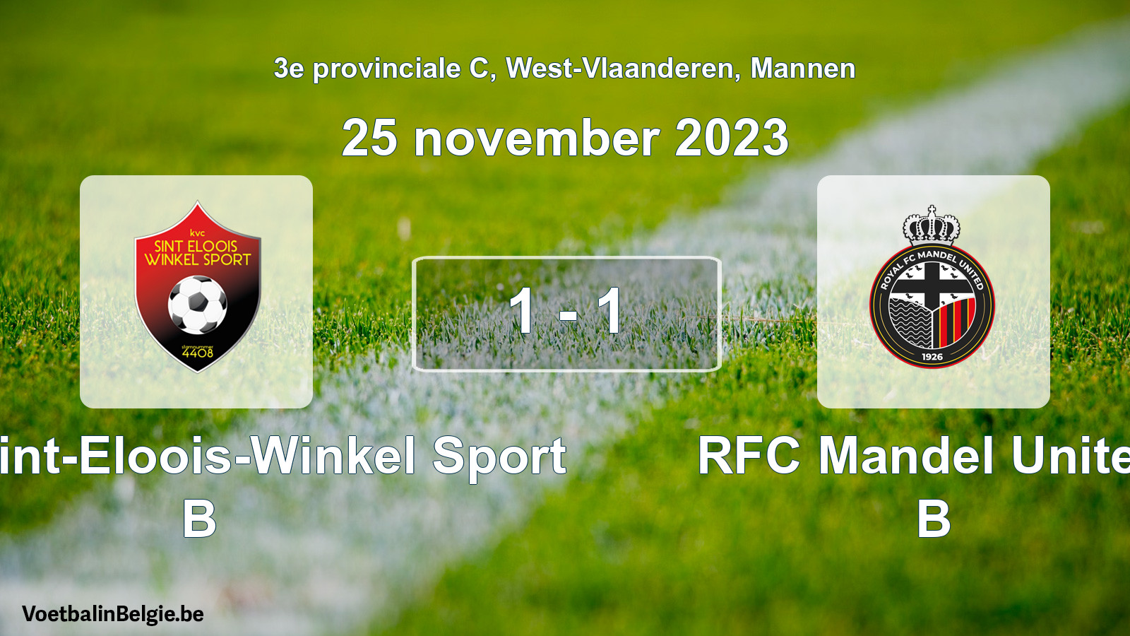 Gespeelde wedstrijd mannenvoetbal: Kon. Sint-Eloois-Winkel Sport B - RFC Mandel United B 1 - 1 (25 november 2023)