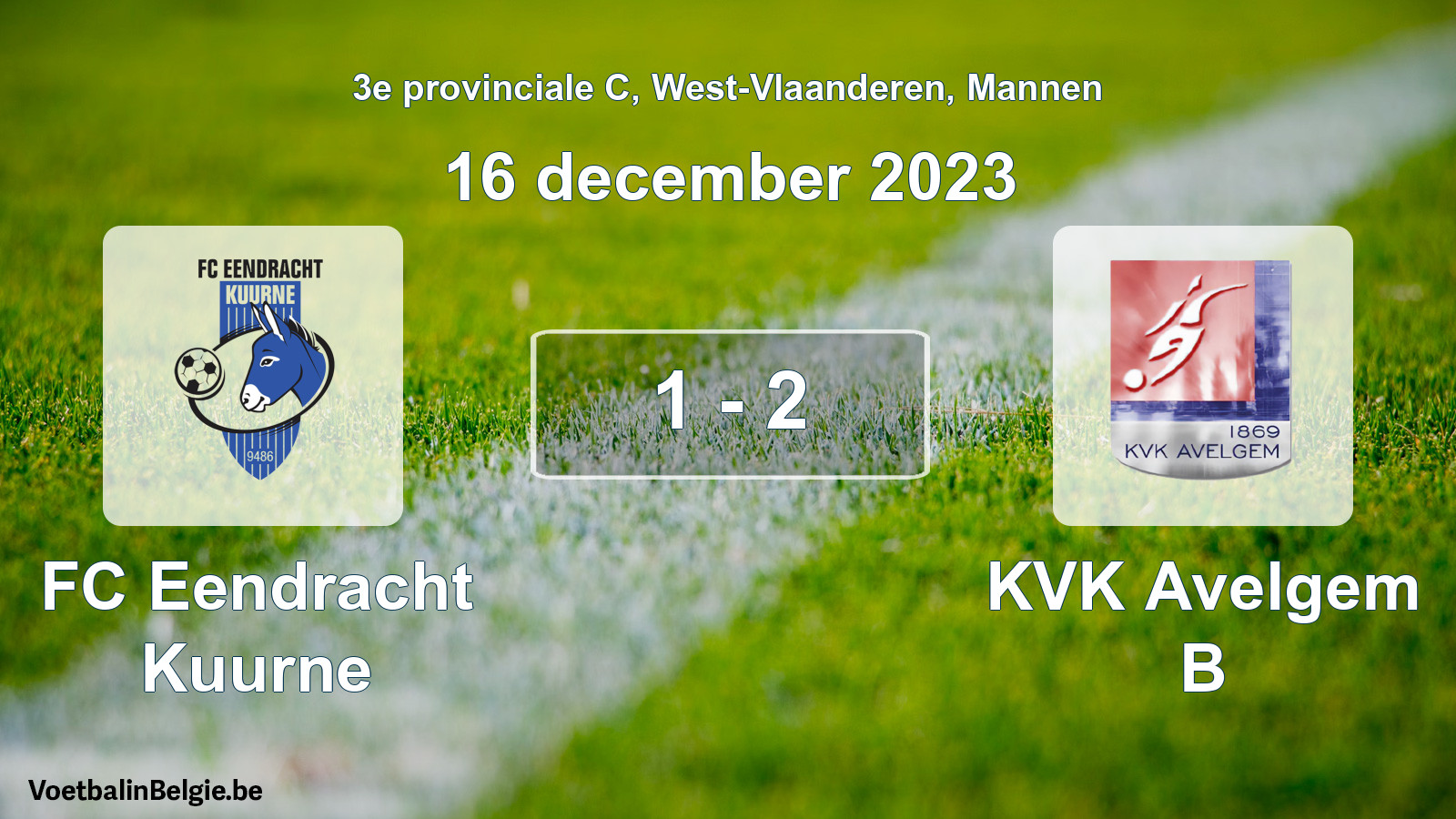 Gespeelde wedstrijd mannenvoetbal: FC Eendracht Kuurne - KVK Avelgem B 1 - 2 (16 december 2023)