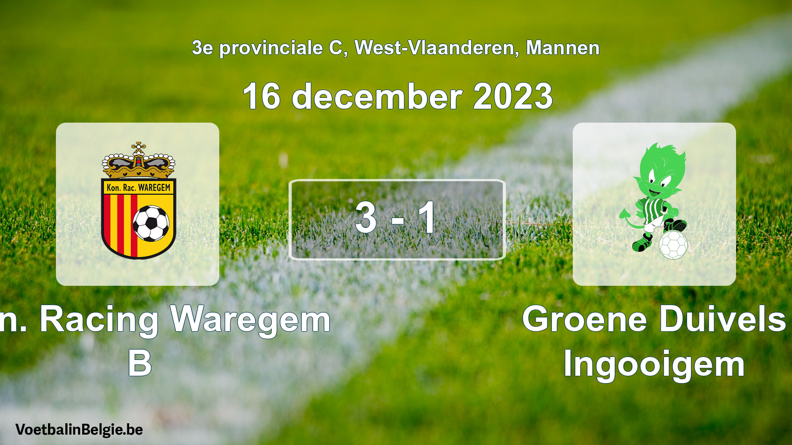 Gespeelde wedstrijd mannenvoetbal: Kon. Racing Waregem B - Groene Duivels Ingooigem 3 - 1 (16 december 2023)