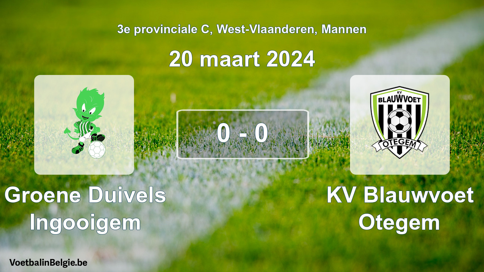 Gespeelde wedstrijd mannenvoetbal: Groene Duivels Ingooigem - KV Blauwvoet Otegem 0 - 0 (20 maart 2024)