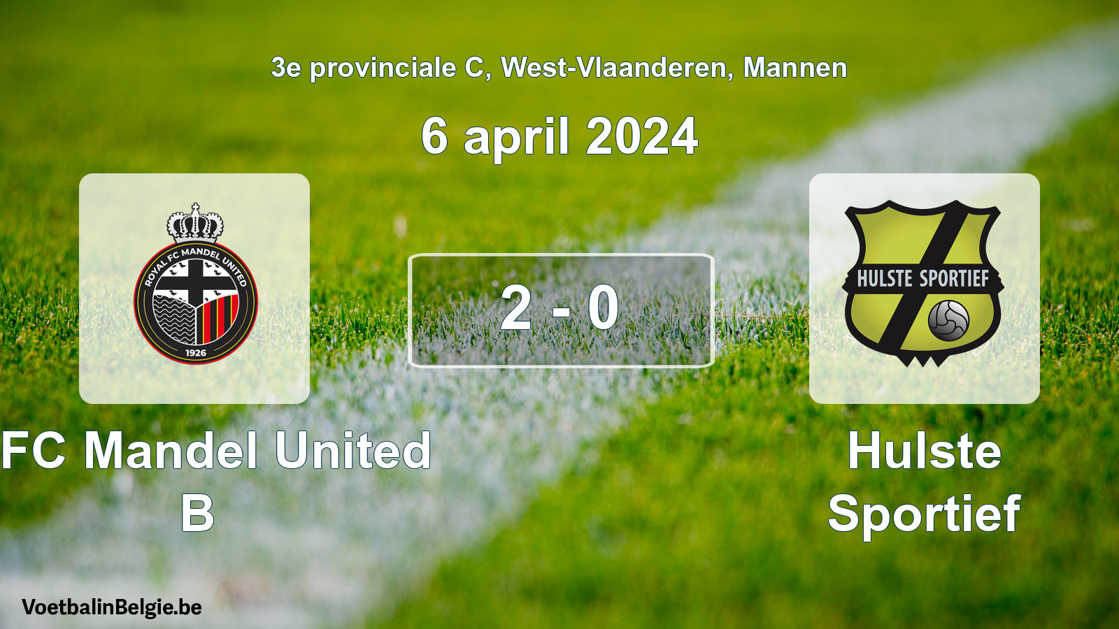 Played match men football: RFC Mandel United B - Hulste Sportief 2 - 0 (6 April 2024)