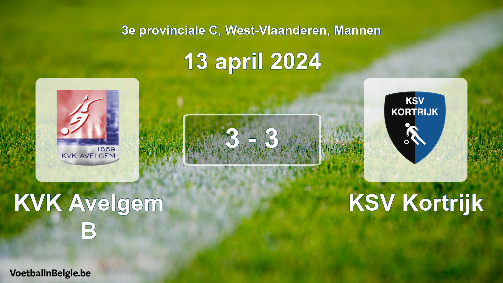 Gespeelde wedstrijd mannenvoetbal: KVK Avelgem B - KSV Kortrijk 3 - 3 (13 april 2024)