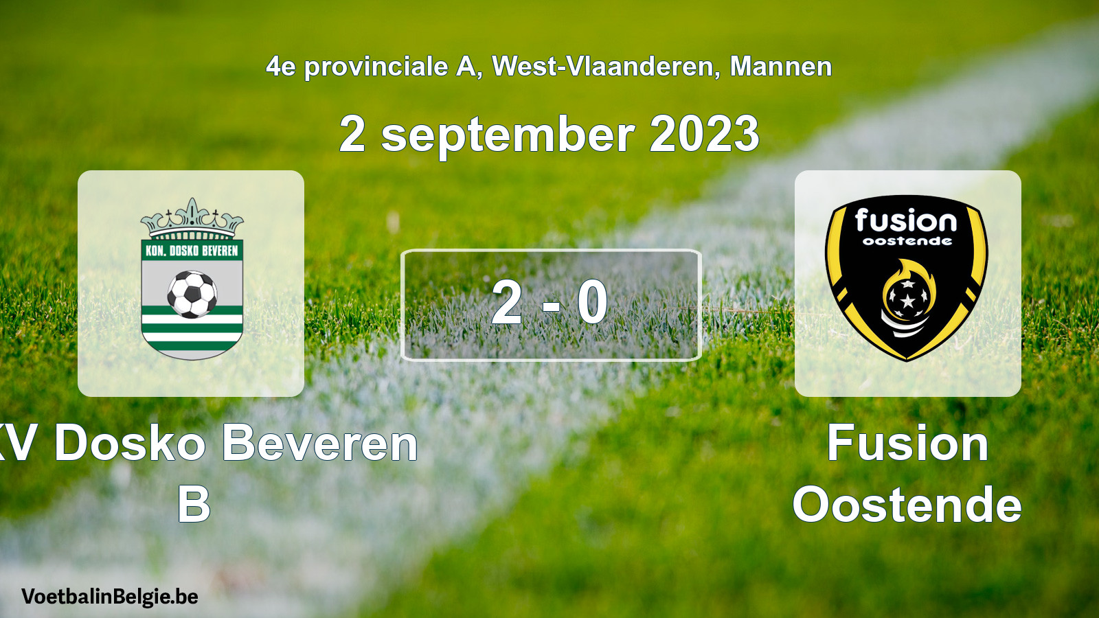 Gespeelde wedstrijd mannenvoetbal: KV Dosko Beveren B - Fusion Oostende 2 - 0 (2 september 2023)