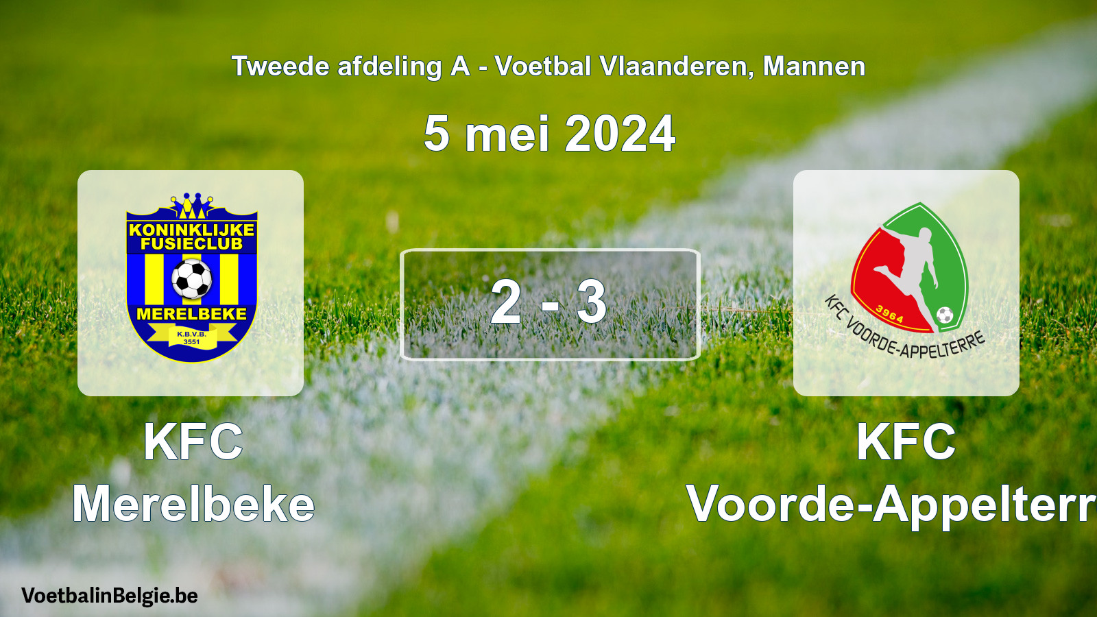 Played match men football: KFC Merelbeke - KFC Voorde-Appelterre 2 - 3 (5 May 2024)