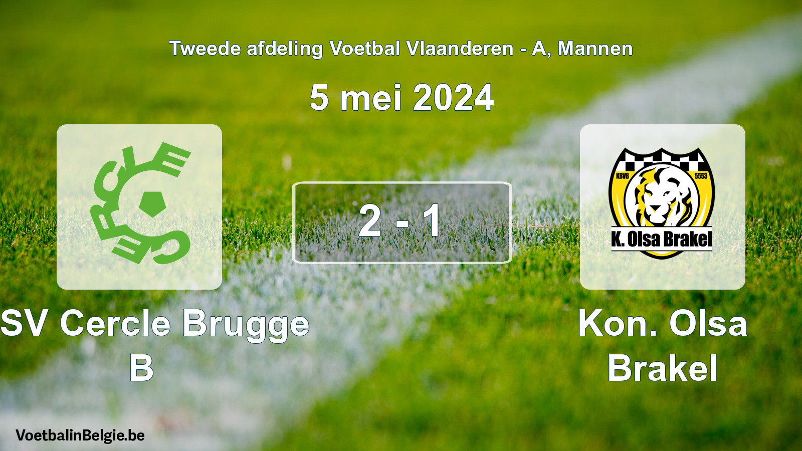 Gespeelde wedstrijd mannenvoetbal: KSV Cercle Brugge B - Kon. Olsa Brakel 2 - 1 (5 mei 2024)