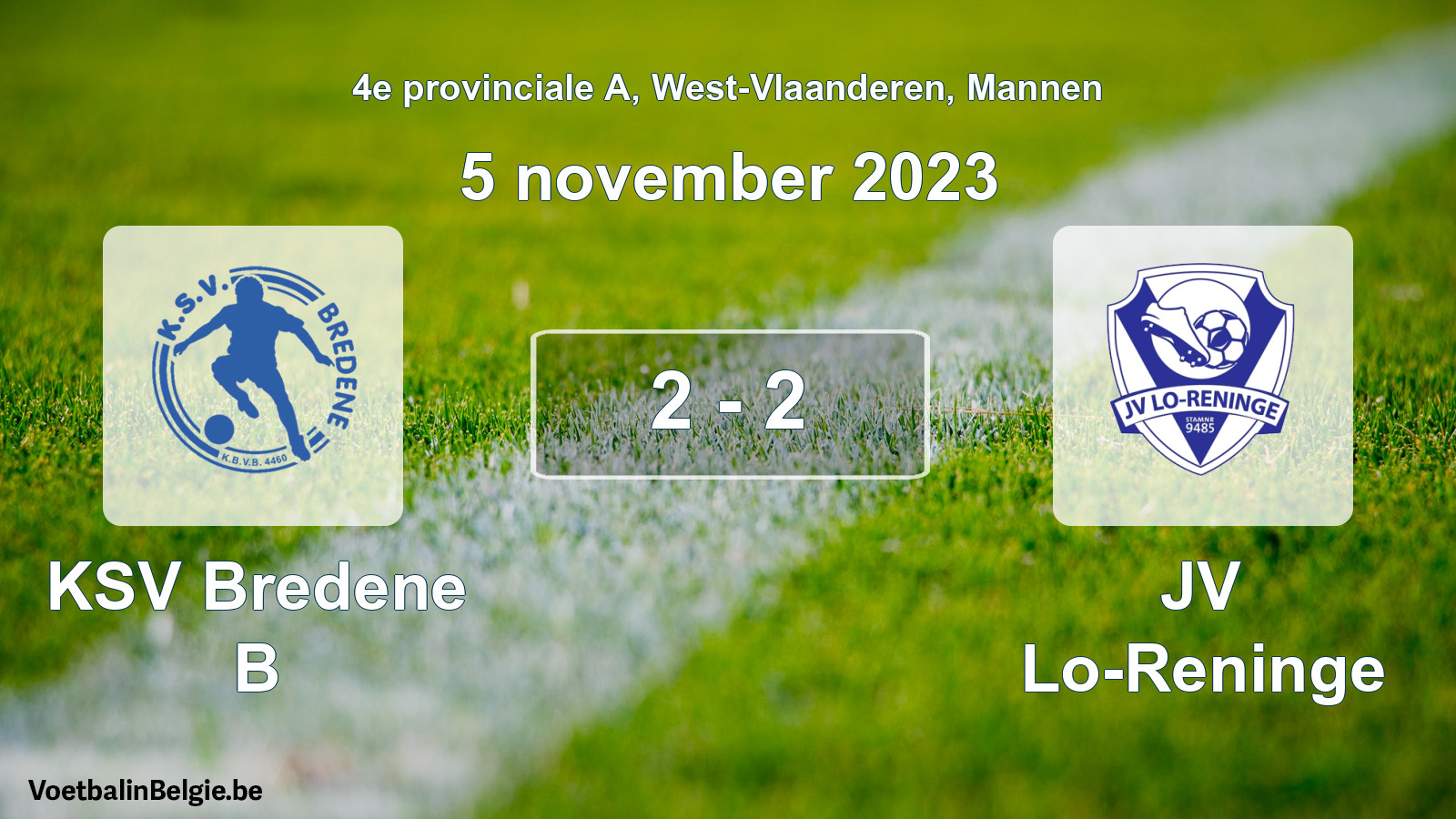 Gespeelde wedstrijd mannenvoetbal: KSV Bredene B - JV Lo-Reninge 2 - 2 (5 november 2023)