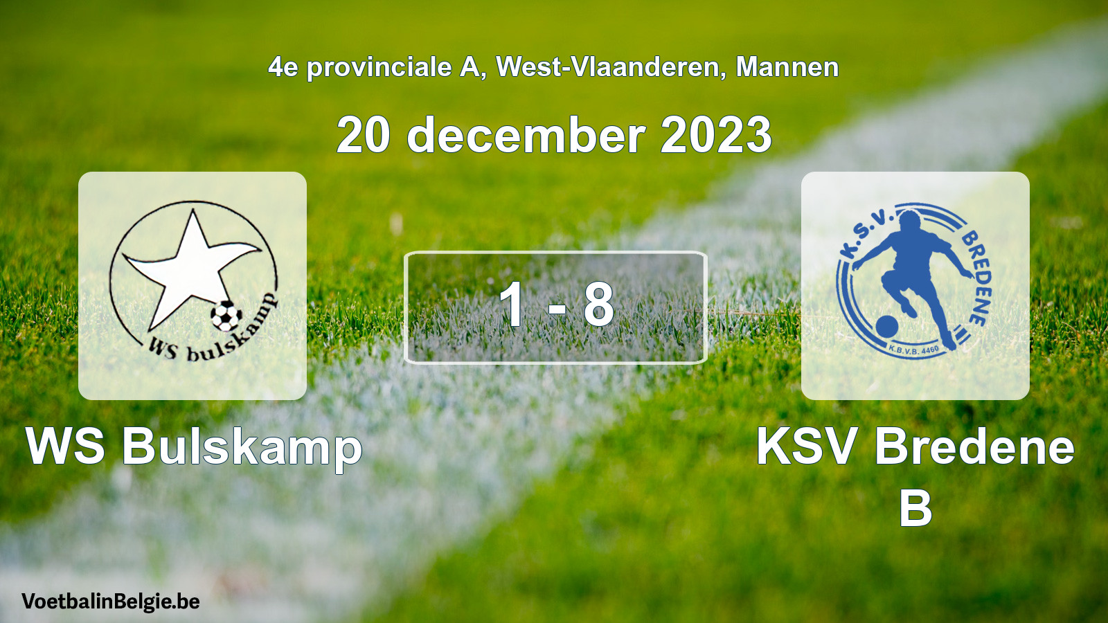 Gespeelde wedstrijd mannenvoetbal: WS Bulskamp - KSV Bredene B 1 - 8 (20 december 2023)
