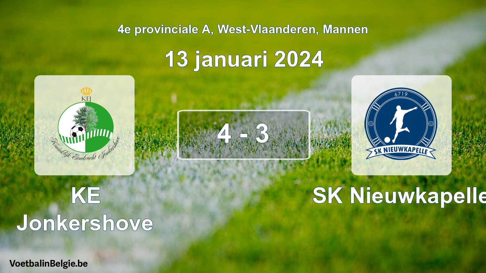 Gespieltes Spiel männer-Fußball: KE Jonkershove - SK Nieuwkapelle 4 - 3 (13 Januar 2024)
