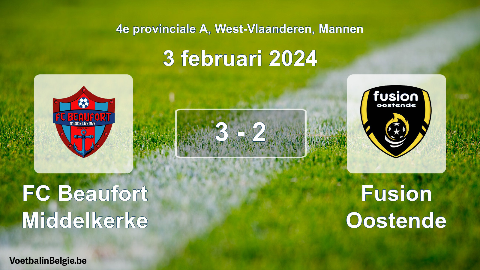 Played match men football: FC Beaufort Middelkerke - Fusion Oostende 3 - 2 (3 February 2024)