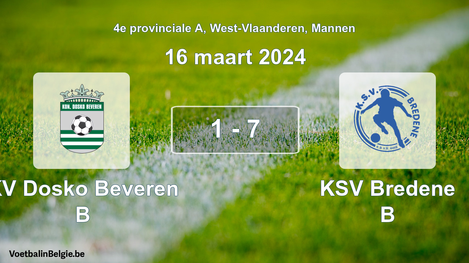 Gespeelde wedstrijd mannenvoetbal: KV Dosko Beveren B - KSV Bredene B 1 - 7 (16 maart 2024)