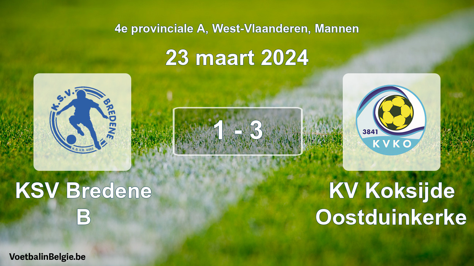 Gespeelde wedstrijd mannenvoetbal: KSV Bredene B - KV Koksijde Oostduinkerke 1 - 3 (23 maart 2024)