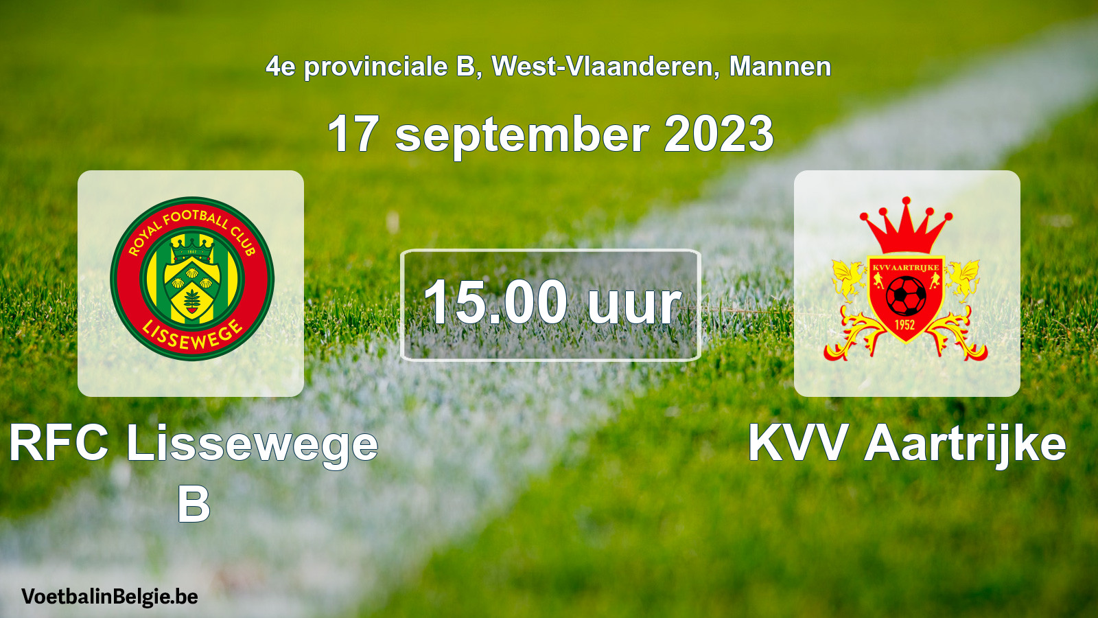 Geplande wedstrijd mannenvoetbal: RFC Lissewege B - KVV Aartrijke (17 september 2023)