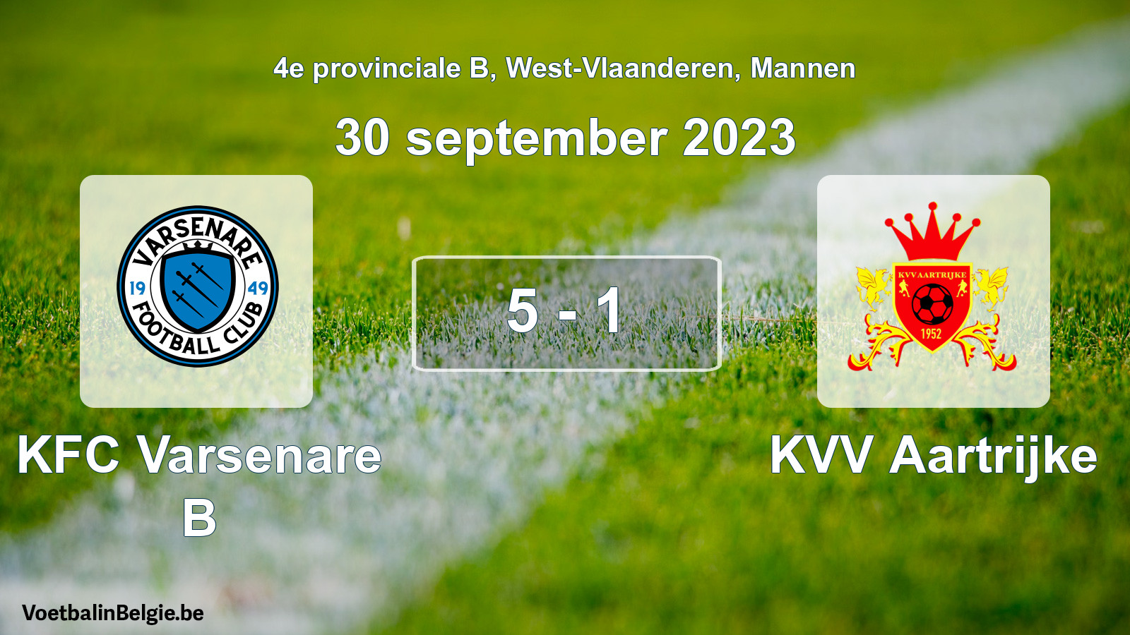 Gespeelde wedstrijd mannenvoetbal: KFC Varsenare B - KVV Aartrijke 5 - 1 (30 september 2023)