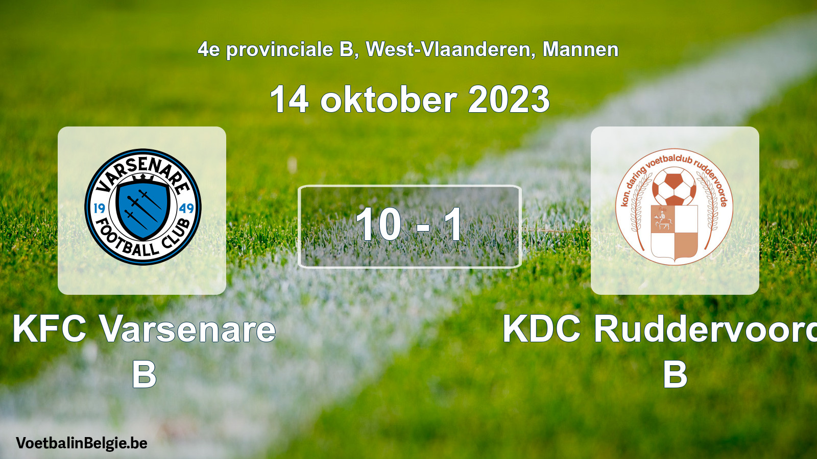 Match joué football hommes: KFC Varsenare B - KDC Ruddervoorde B 10 - 1 (14 octobre 2023)