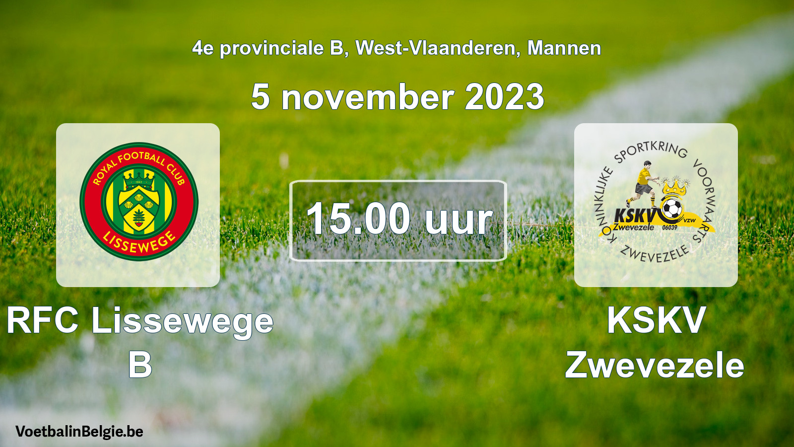 Geplantes Spiel männer-Fußball: RFC Lissewege B - KSKV Zwevezele (5 November 2023)