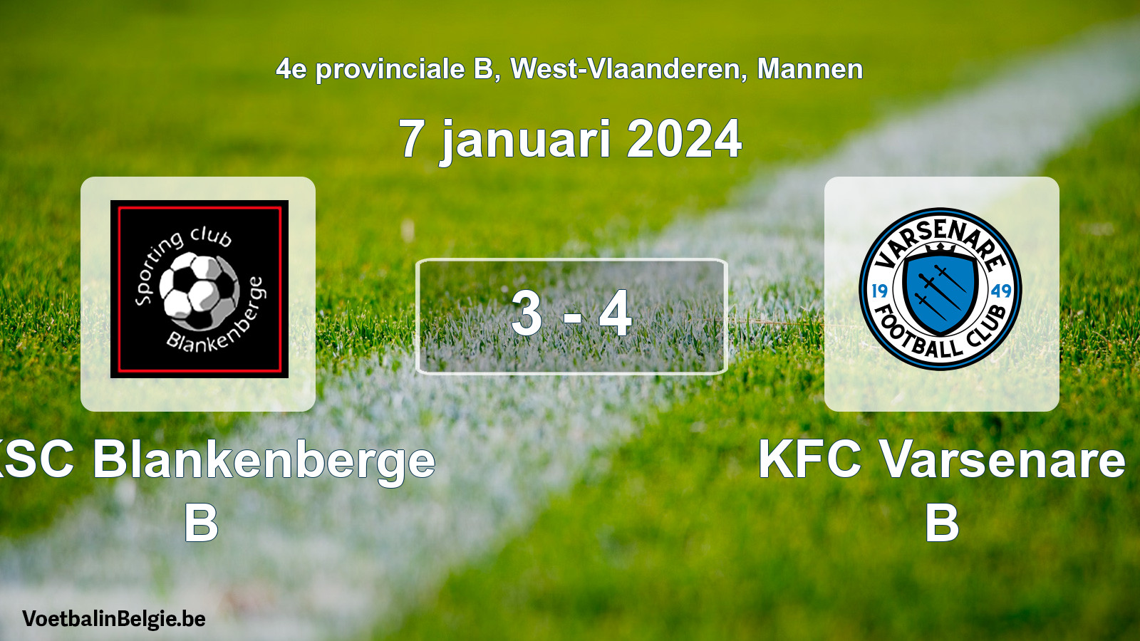 Match joué football hommes: KSC Blankenberge B - KFC Varsenare B 3 - 4 (7 janvier 2024)