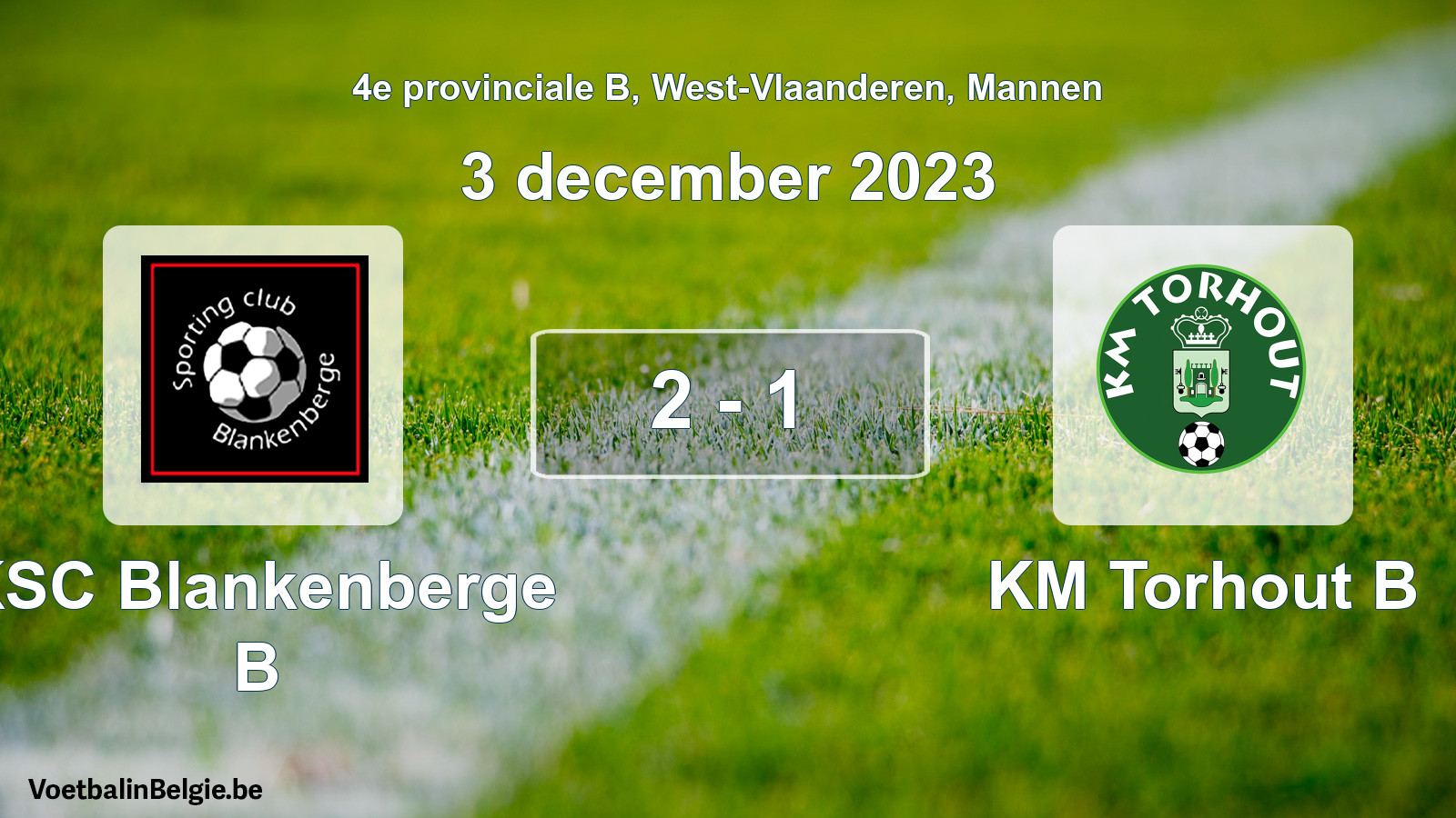 Gespeelde wedstrijd mannenvoetbal: KSC Blankenberge B - KM Torhout B 2 - 1 (3 december 2023)