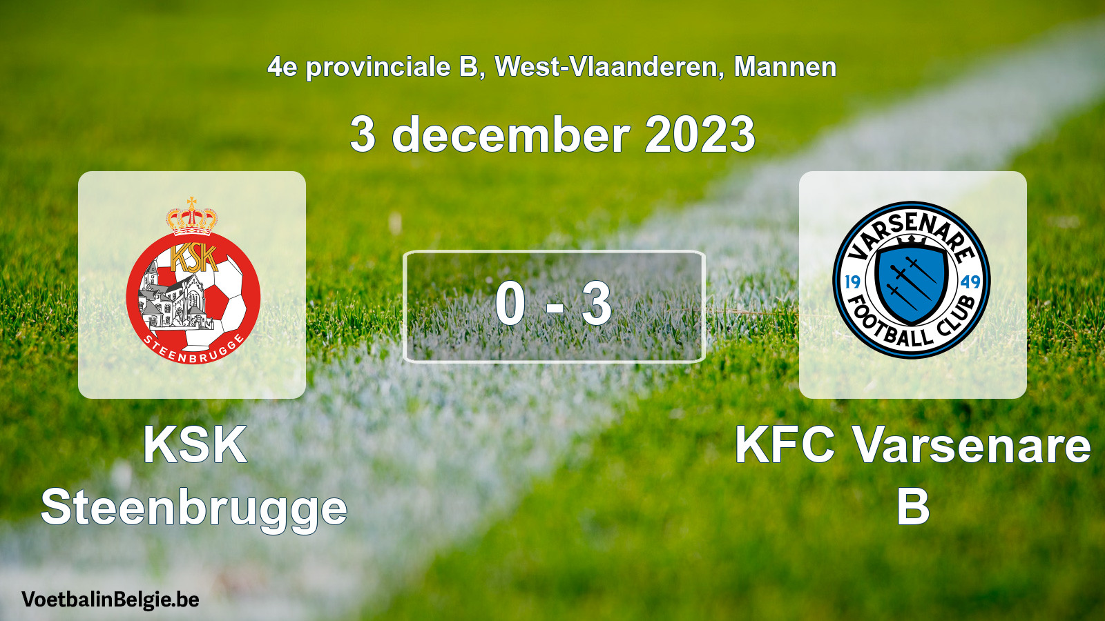 Gespeelde wedstrijd mannenvoetbal: KSK Steenbrugge - KFC Varsenare B 0 - 3 (3 december 2023)